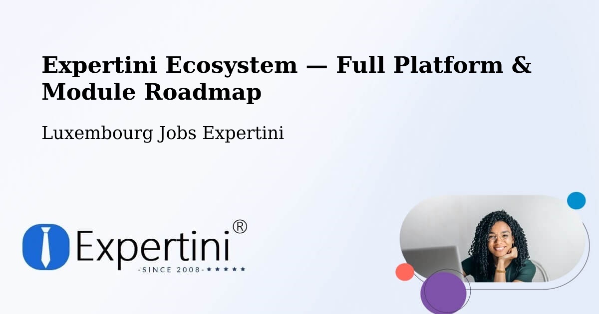 Expertini Ecosystem — Full Platform & Module Roadmap – Alzingen