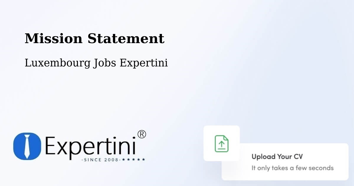 Corporate Mission – Alzingen - Luxembourg Jobs Expertini