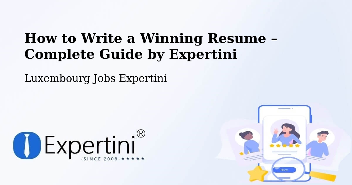 Resume Writing Guide for Job Seekers – Alzingen - Alzingen, Luxembourg Jobs Expertini