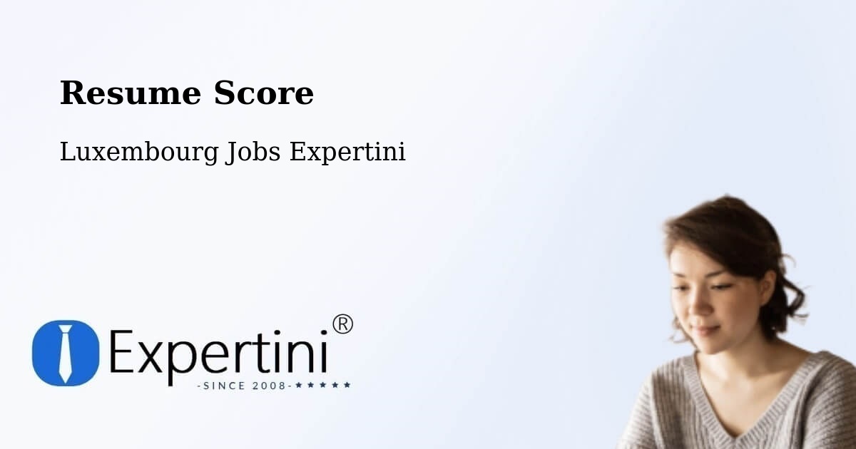 Resume Score & Job Description Match Tool – Alzingen - Luxembourg Jobs Expertini