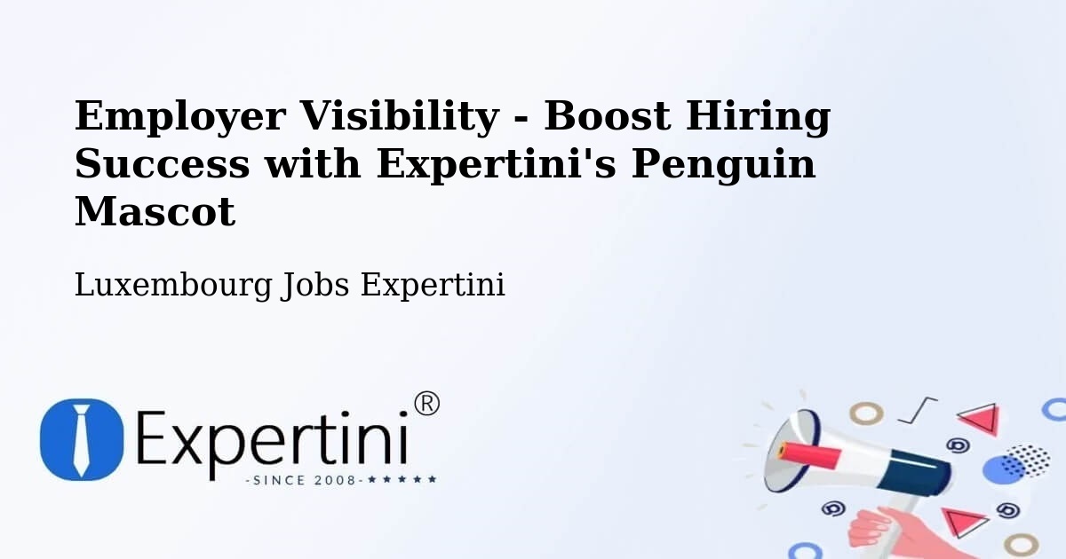 CV and Resume Visibility Optimization – Alzingen - Luxembourg Jobs Expertini